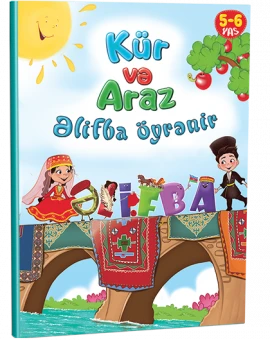 Kür və Araz Əlifba Öyrənir (5-6 yaş)